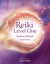 Reiki Level One - Student Manual