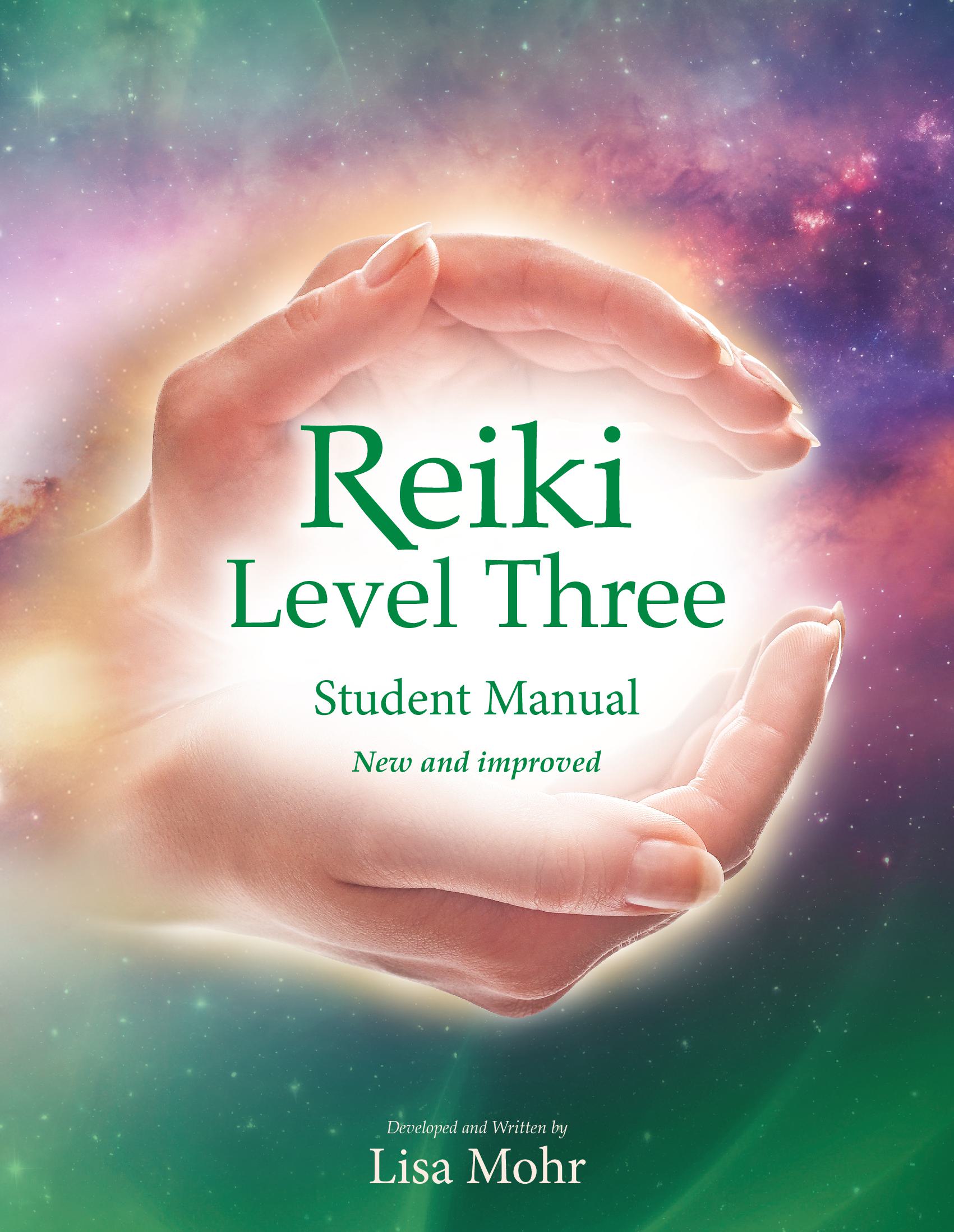 Reiki Level Three - Student Manual
