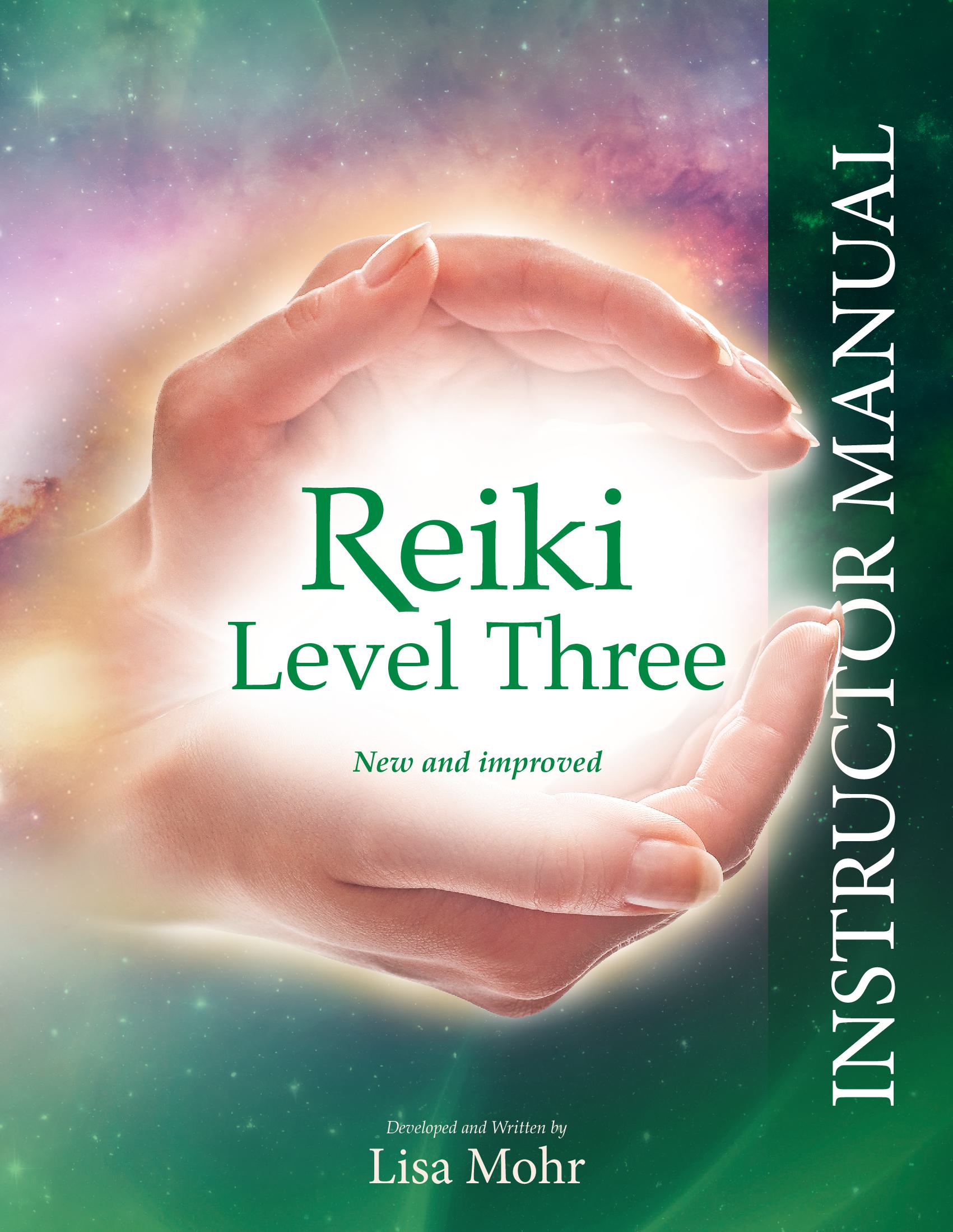 Reiki Level 1, 2, 3 & Master/Teacher Certification – Lisa Mohr