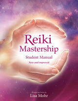 Reiki Mastership - Student Manual