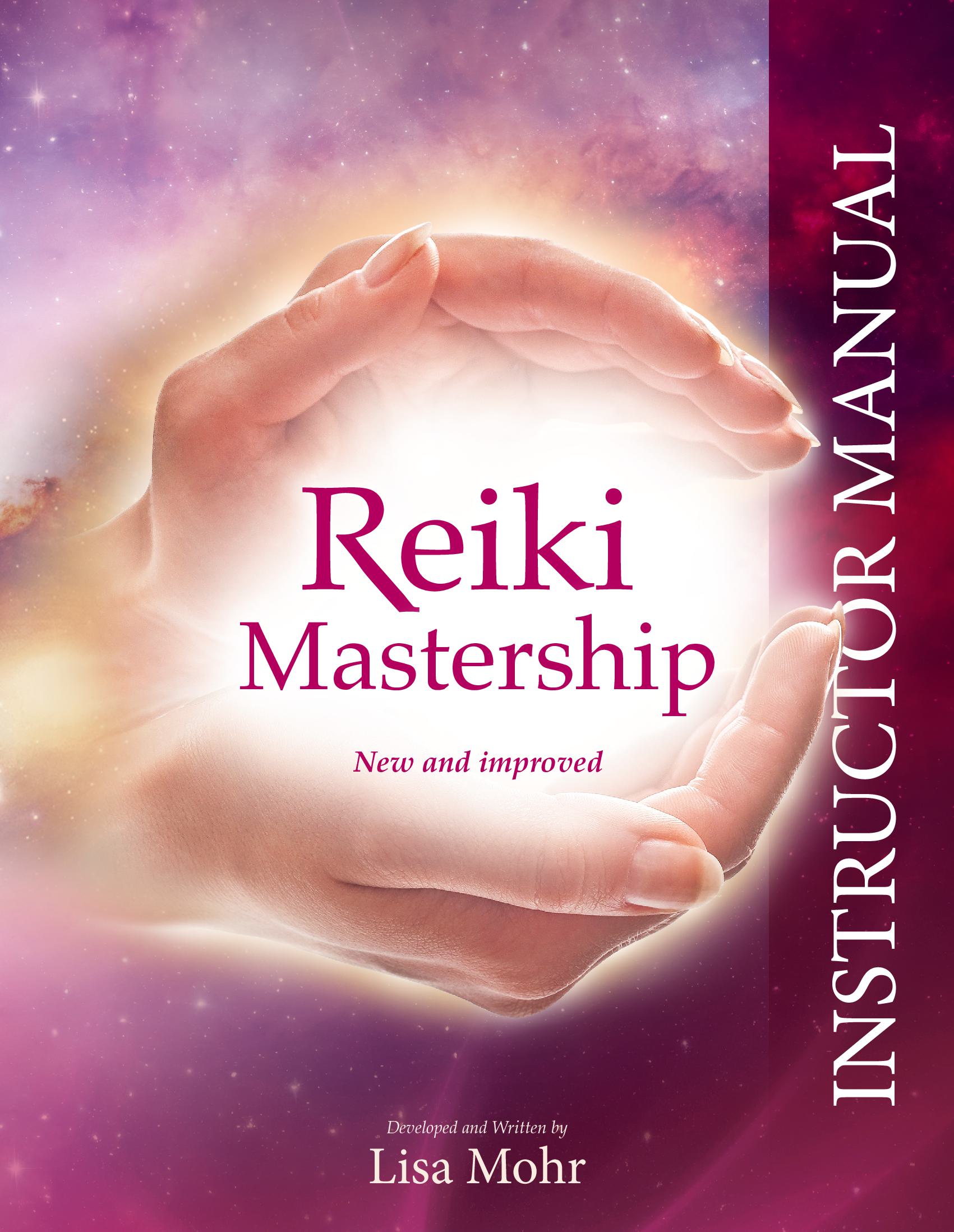 Reiki Level 1, 2, 3 & Master/Teacher Certification – Lisa Mohr