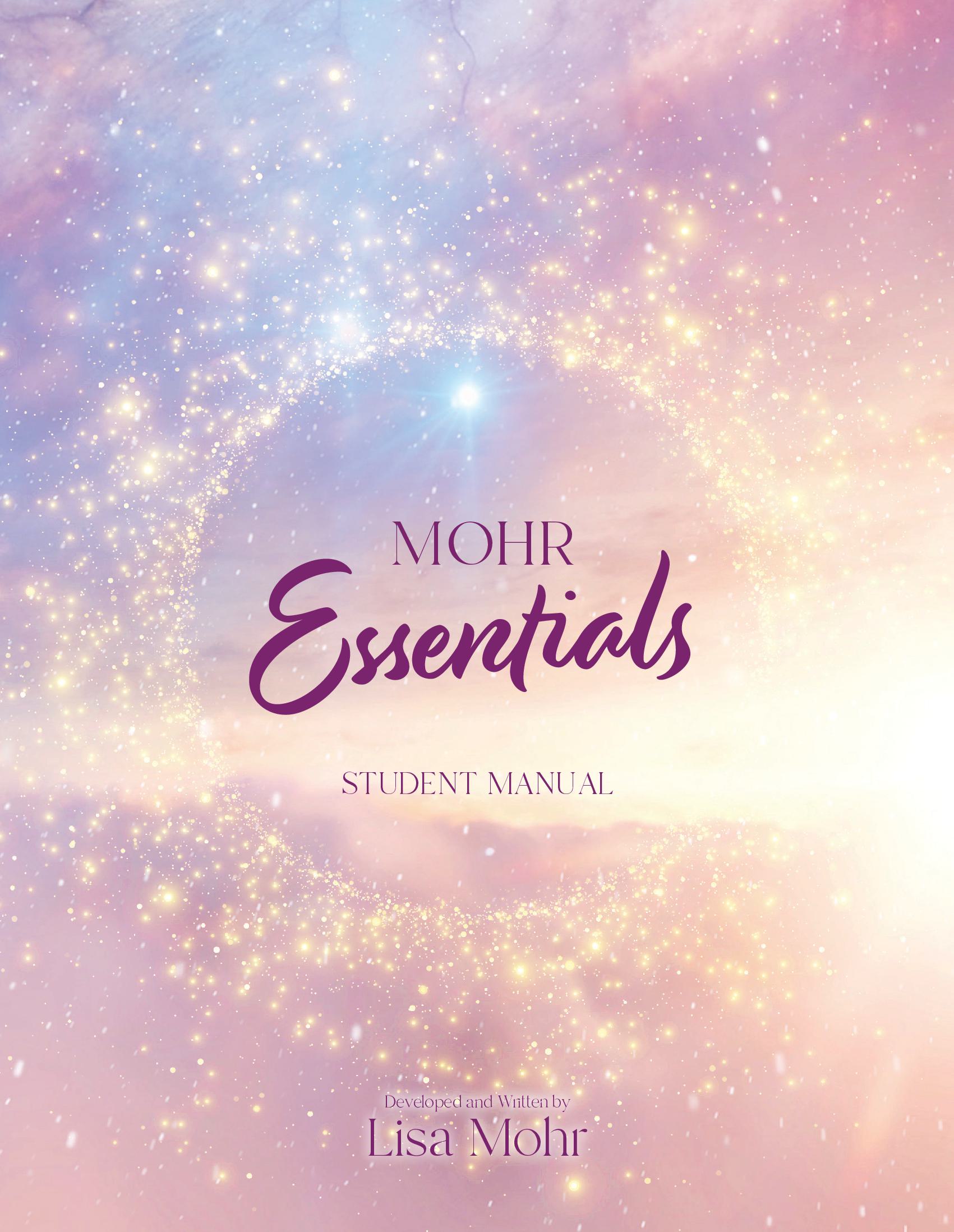 The Mohr Essentials - Student Manual