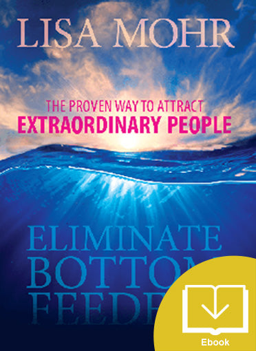 Eliminate Bottom Feeders (Ebook)